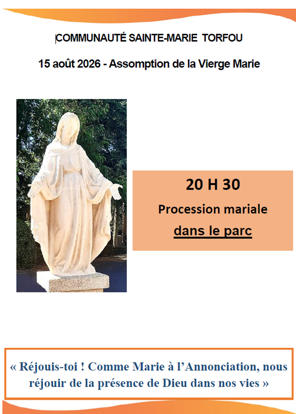 Procession Mariale le 15 Aout 2026 dans le parc